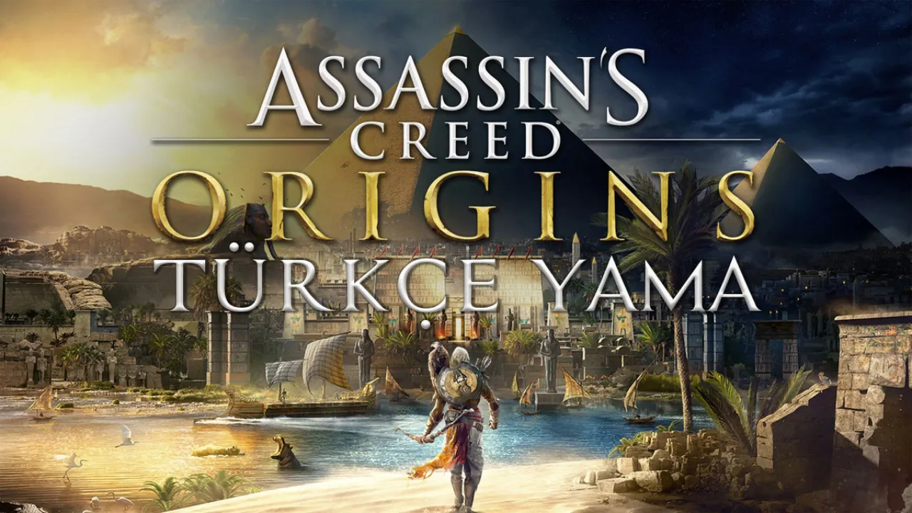 Assassins Creed Origins - Tüm DLC ler Türkçe Yama